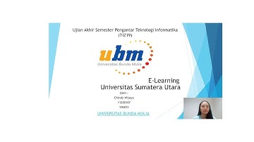 E LEARNING UNIVERSITAS SUMATERA UTARA Chindy Wijaya 11200107 1PAK51