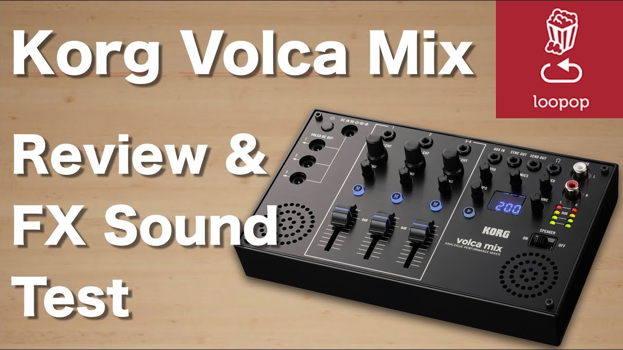 Korg Volca Mix Review and FX sound test