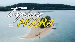 EXPLORE KEPULAUAN MOORA - KABUPATEN NABIRE