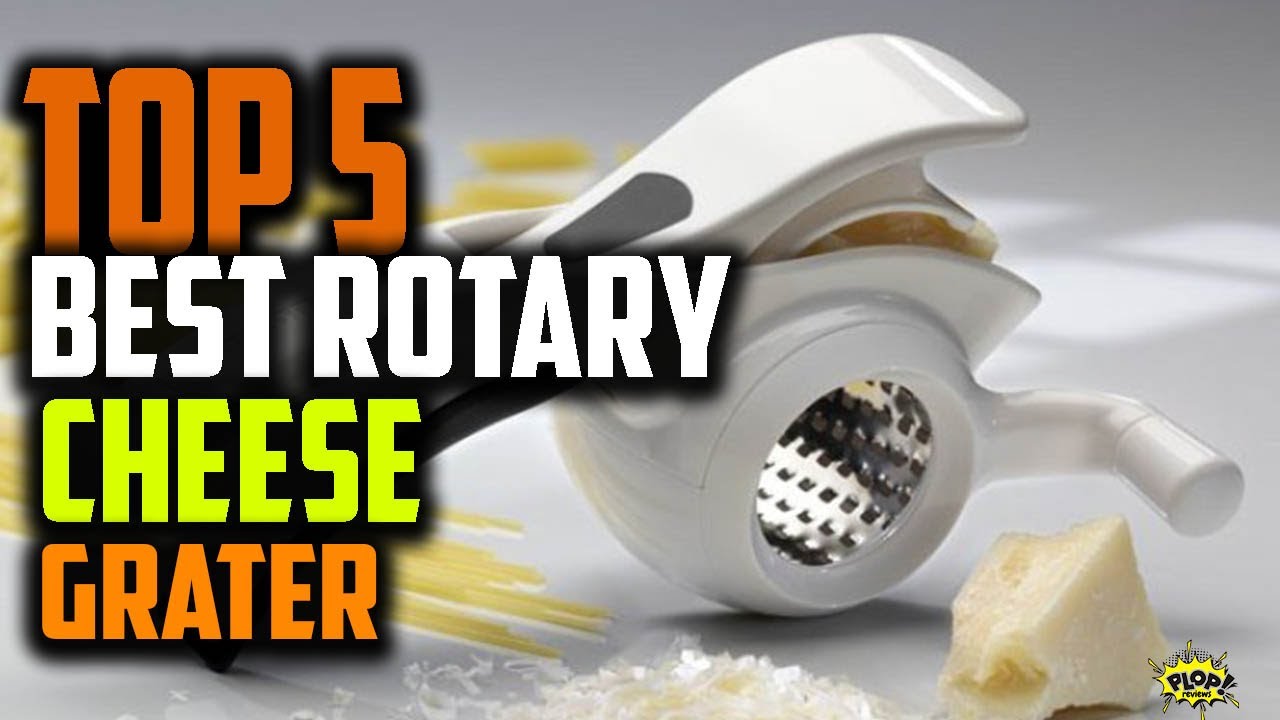 Top 5: Best Rotary Cheese Grater in 2023 