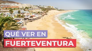 Qué ver en Fuerteventura 🇪🇸 | 10 lugares imprescindibles