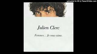 Julien Clerc - Femmes... je vous aime (1982)