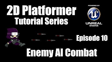 [UE4] How to Make a 2D Platformer - Episode 10: Fighting the AI Enemy