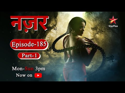 Nazar - Season 1 | Episode - 185 - Part 1