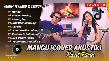 Fourtwnty - Mangu Rizal Fitria (Cover Akustik ) | Masing Masing | Lesung Pipi | LAGU CAFE VIRAL