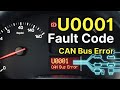 U0001 Fault Code Explained | CAN Bus Communication Problem in Cars.