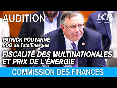 Patrick Pouyanné , PDG de TotalEnergies est auditionné à l'Assemblée - 17/06/2026