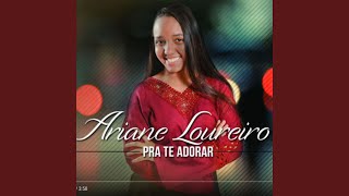 Video thumbnail of "Ariane Loureiro - Eu Cuido de Você"