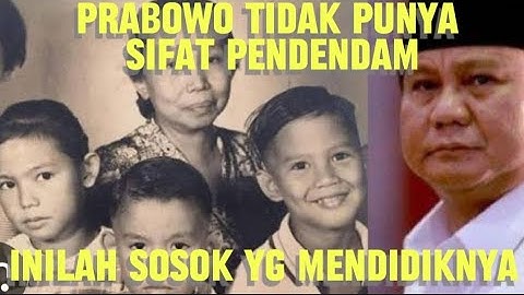 Prabowo Tidak pendendam, Tegas tapi punya rasa iba yang besar sejak kecil
