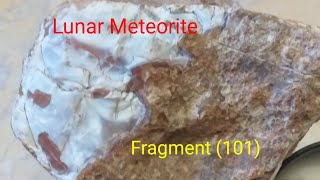 Lunar Meteorite; Fragment (101)