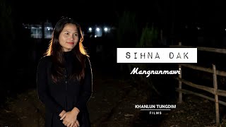 5.SIHNA DAK || MANGNUNMAWI