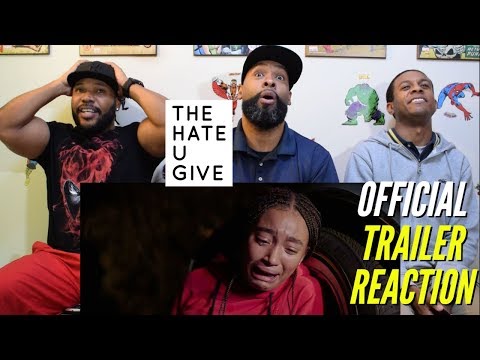The Hate U Give Official Trailer Reaction
