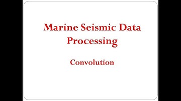 Seismic Data Processing - Convolution