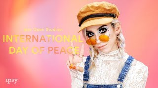 International Peace Day feat. ipsy OS Creator @linabugz | ipsy Open Studios Presents