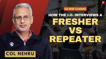 Is the IO Lenient with Freshers at SSB? | Col M M Nehru | Ex-IO SSB Bangalore