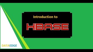 Apache HBase Tutorial 01 || Introduction to HBase || DataEdge Systems Inc