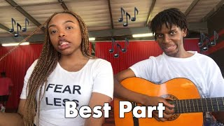 Best Part - Daniel Caesar ft. H.E.R (acoustic cover)