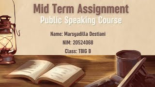 Mid Term Assignment—Public Speaking Course "What is Public Speaking?"