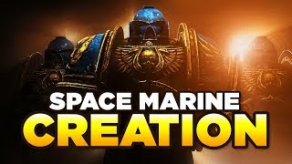 SPACE MARINE CREATION/RECRUITMENT - Y๐ur guide on becoming an Astartes | WARHAMMER 40,000 Lore