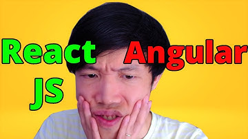 Lập Trình Web - Học REACT JS hay ANGULAR