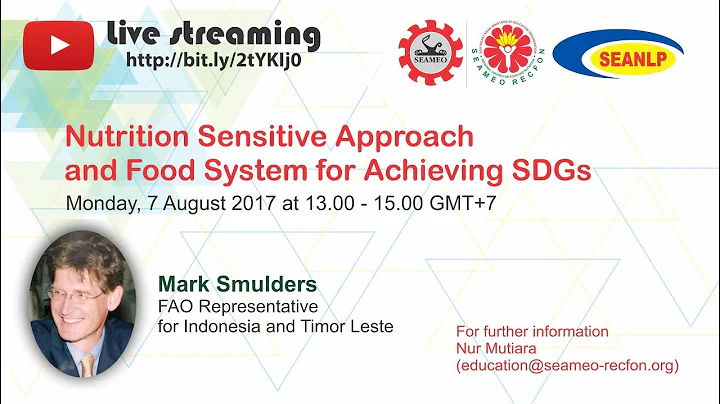 Nutrition Sensitive Approach and Food System for Achieving SDGs