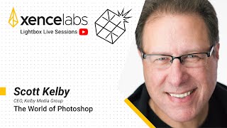 The World of Photoshop | Scott Kelby: Lightbox Expo 2021