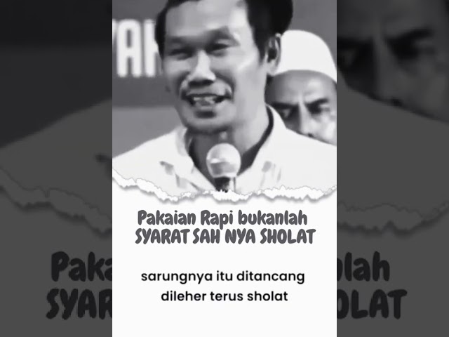 Gus Baha : Pakaian Rapi bukan syarat sahnya sholat. #shorts #gusbaha class=