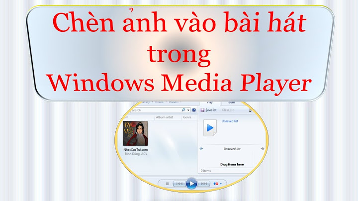 Chinh duoi nhac trong window media