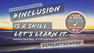 Spreading the word “Inclusion” (long version)