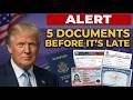 US Immigration Alert 5 Documents Seniors Must Submit Before It's Late