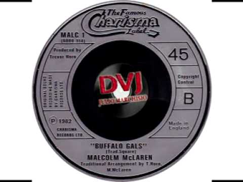 Malcolm McLaren - Buffalo Gals
