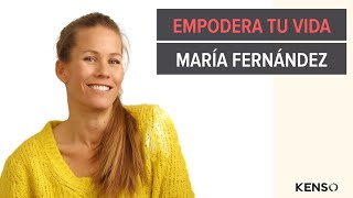 254 | Empodera tu vida con María Fernández