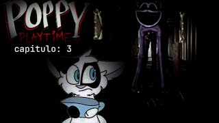 Poppy playtime capitulo: 3 el minche gato xd 😈😈😎😎