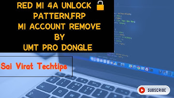 redmi 4A pattern unlock and frp,mi account remove by UMT PRO Dongle by Sai Virat Techtips