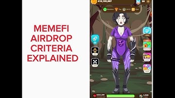 memefi Airdrop criteria.