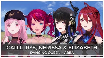 Dancing Queen (Mashup Edit/Karaoke Mix) - Nerissa, IRyS, Calli & Elizabeth [Hololive EN]