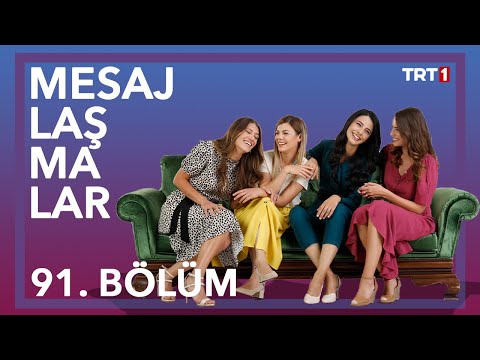 Anneler | 91. Bölüm Mesajlaşmalar