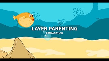 Layer Parenting - Propogation