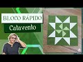 Bloco Rápido - Catavento | Patchwork Sem Segredos | Ana Cosentino