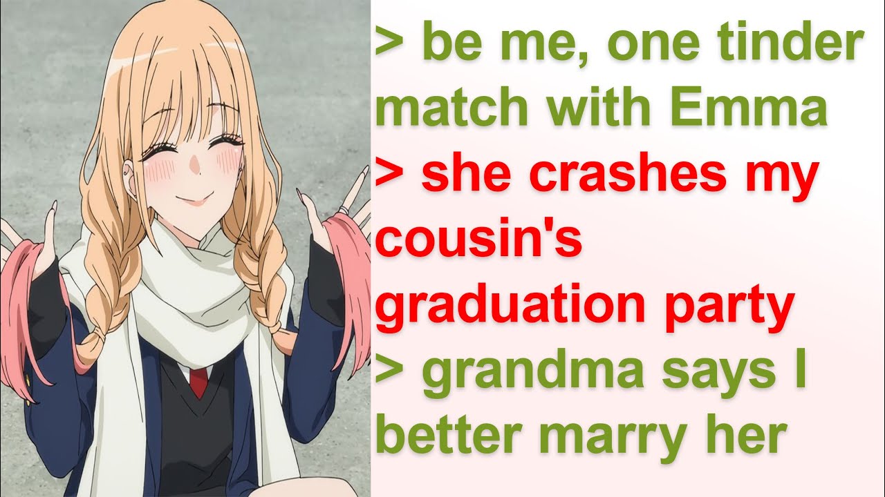 We Matched Once and Now She Crashes All My Family Events | 4Chan Greentext Stories