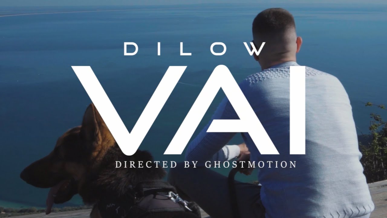 Dilow - Vai (Vídeo Oficial)