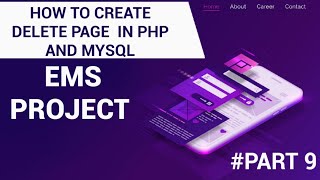 HOW TO CREATE DELETE PAGE IN PHP AND MYSQL|EMS PROJECT|PART 9|Clever Learning