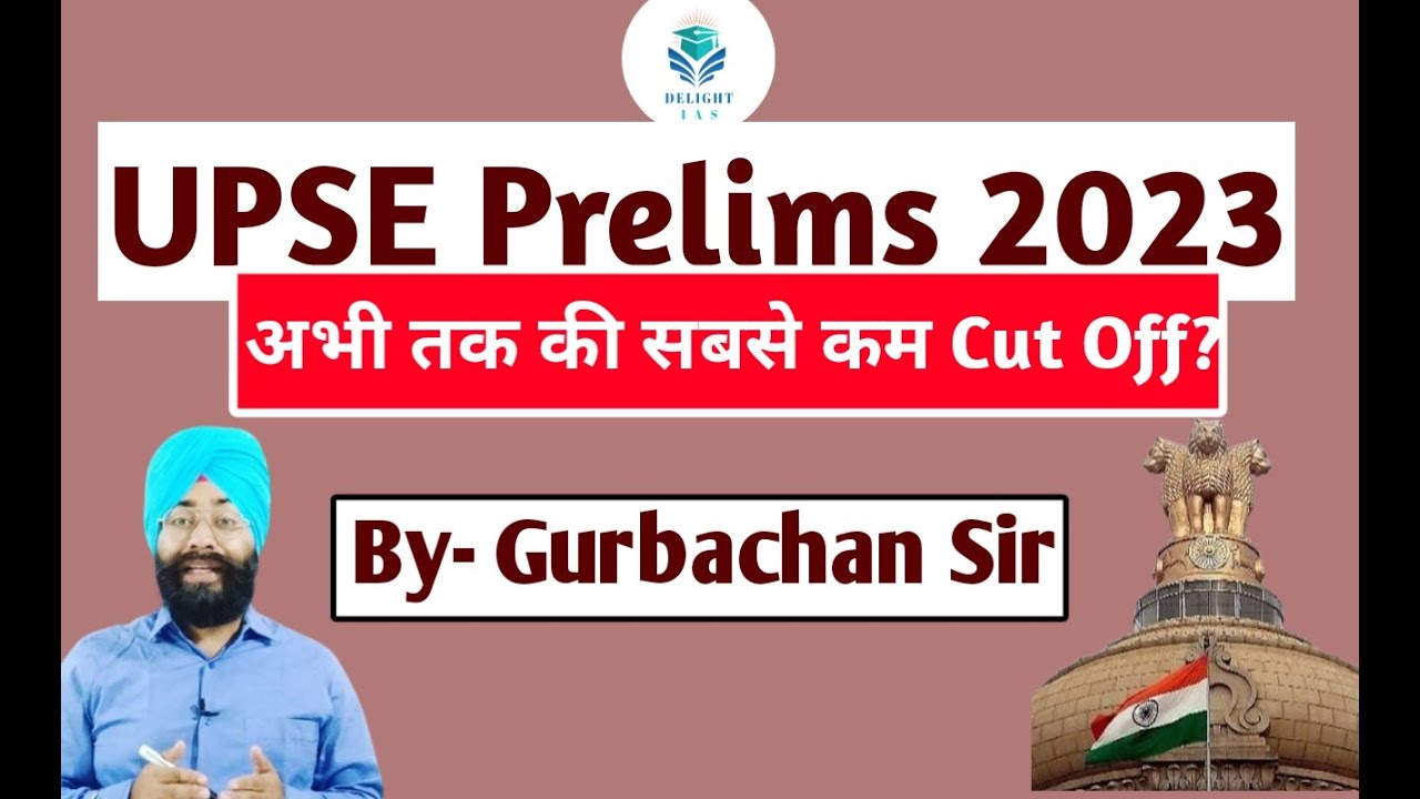 upsc-cse-2023-lowest-cutoff-delight-ias