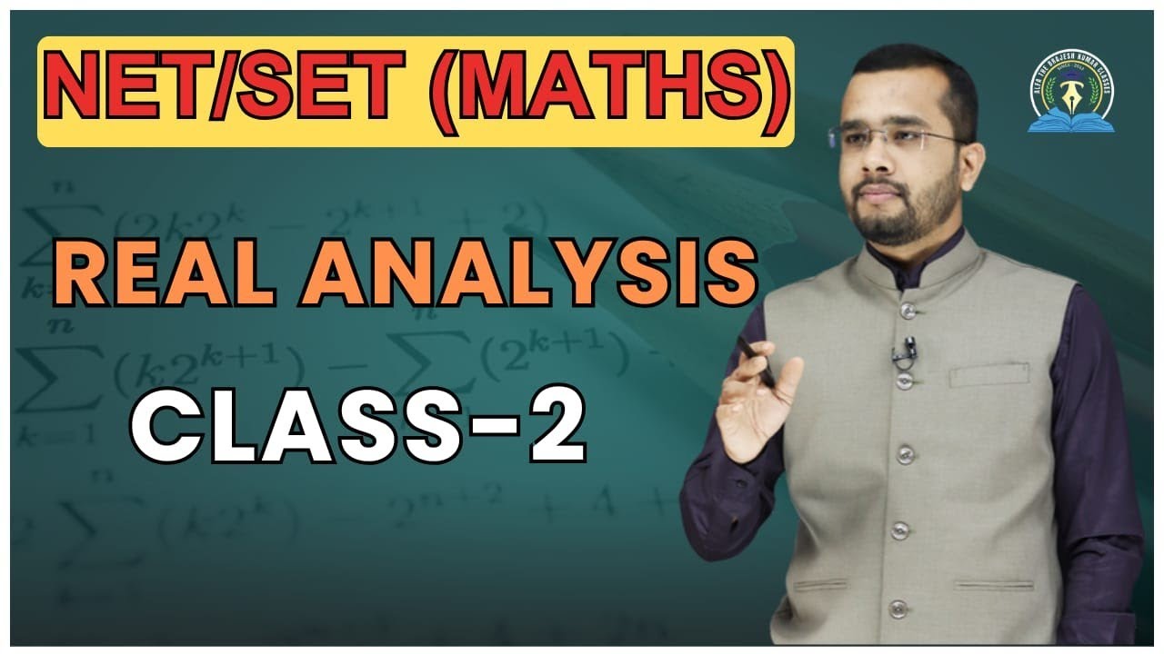 NET/SET - Real analysis maths - class2 - YouTube