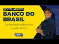 Aula de Conhecimentos Bancários - Minha primeira aprovação Banco do Brasil - AlfaCon AO VIVO