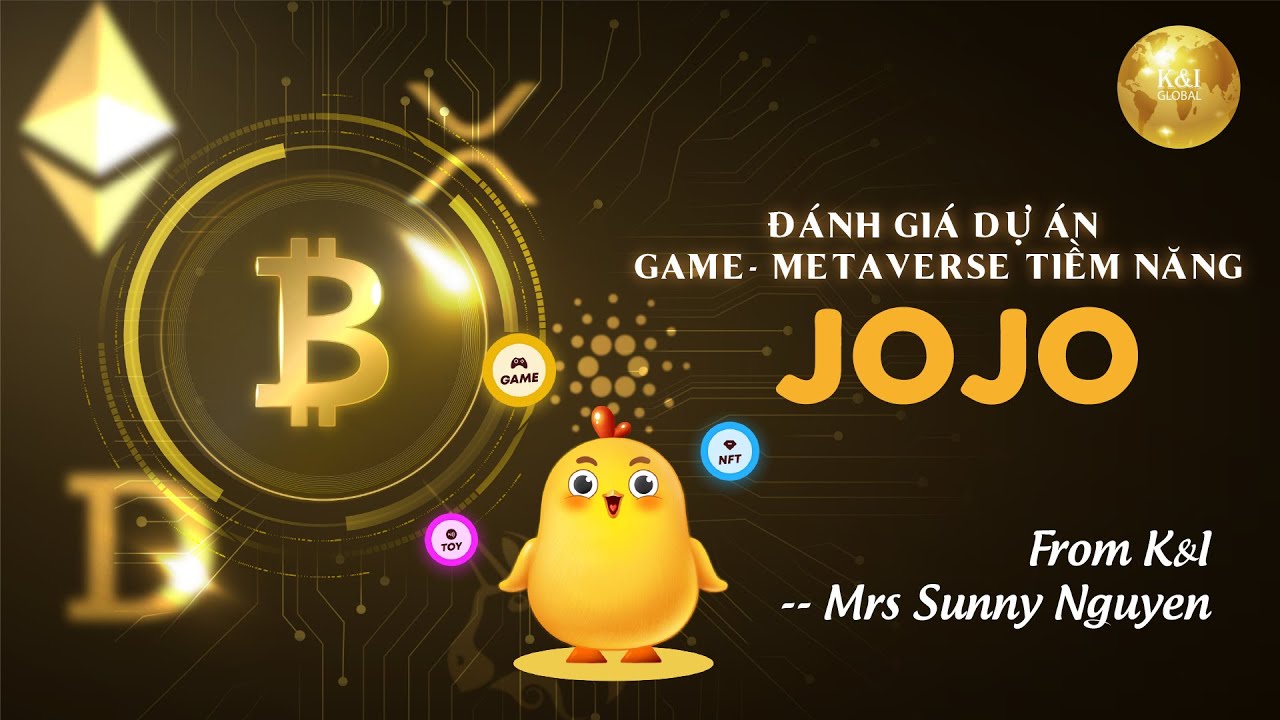 Đánh giá Game Metaverse tiềm năng – JOJO.FUN – Liệu có list Binance?