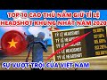 Sự Vượt Trội Của Việt Nam - Top 10 Cao Thủ Nắm Giữ Tỉ Lệ Headshot Khủng Nhất Năm 2020