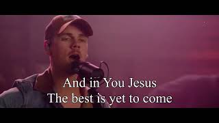 Won't stop now (with lyric) by Elevation Worship