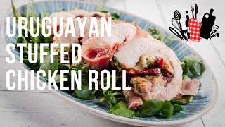 Uruguayan Stuffed Chicken Roll | Everyday Gourmet S11 Ep84