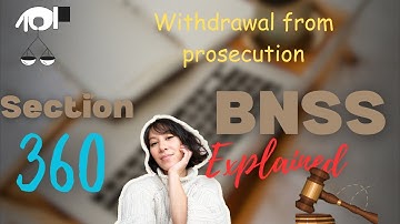 Withdrawal from prosecution(section 360 bnss)#judiciary#bnss2023#crpclectures 
